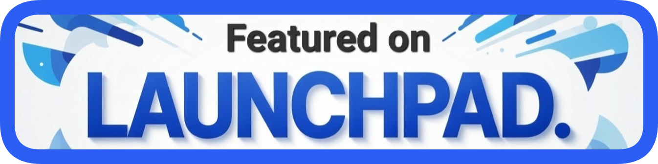 Featured on LaunchPad